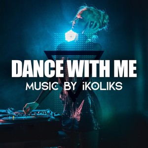Dance with Me