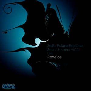 Small Secrets, Vol.1 Presents: Aebeloe