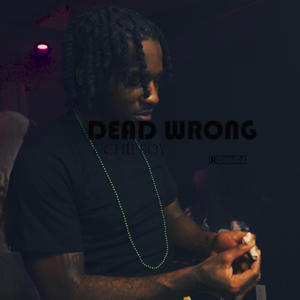 Dead Wrong (Explicit)