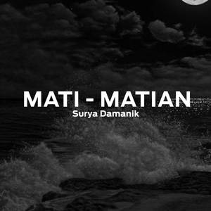 Mati - Matian