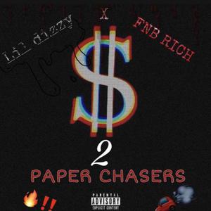 Paper Chasers 2 (Explicit)