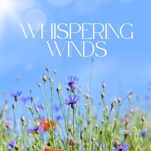 Whispering Winds