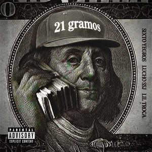 21 GRAMOS (Explicit)