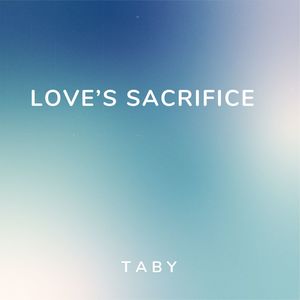 Love's Sacrifice