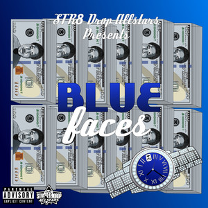 Bluefaces (Explicit)