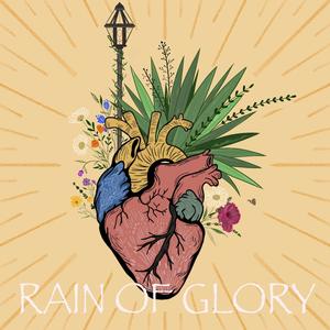 Rain of Glory (feat. Rachel Slay & Haley Fulmer)