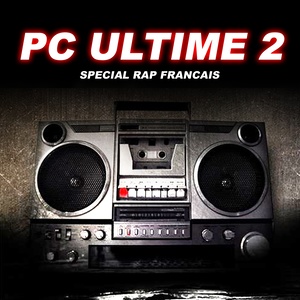 PC ultime, vol. 2 (Spécial Rap français)