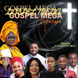 Gospel Mega Mixtape 2