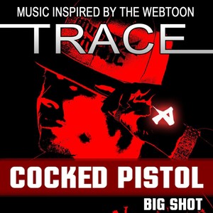 Cocked Pistol From "TRACE"