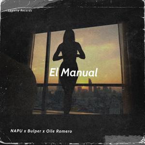 El Manual (feat. Bulper & OILE ROMERO)