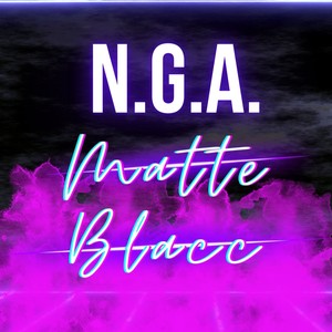 N.G.A. (Explicit)