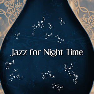 Jazz for Night Time