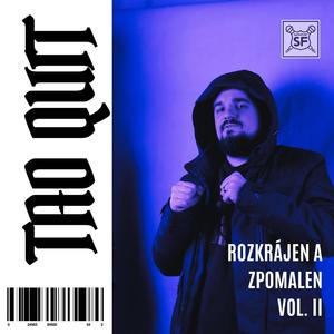 Rozkrájen a zpomalen Vol. II (Explicit)