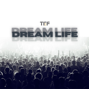 Dream Life (Explicit)