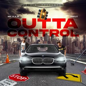 OUTTA CONTROL (Explicit)