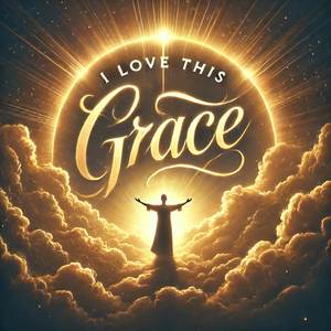 Love This Grace