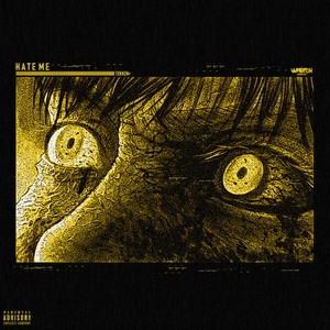 HATE ME(I HATE YOU II) (Explicit)