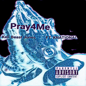 Pray4Me (Explicit)