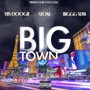 Big Town (Explicit)