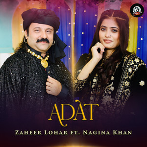 Adat (feat. Nagina Khan)