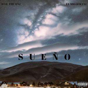 SUEÑO (feat. EL MH OFICIAL) (Explicit)