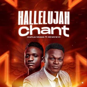 Hallelujah Chant (feat. Minstrel Ki)