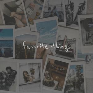 Favorite Things