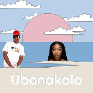Ubonakala (feat. Siyakha Khitha)