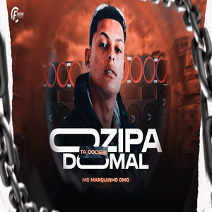 Ozipa Do Mal Tá Doce (Explicit)