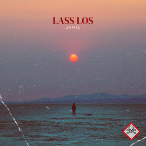Lass los (Explicit)