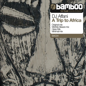 A Trip To Africa (Minimal Mix)