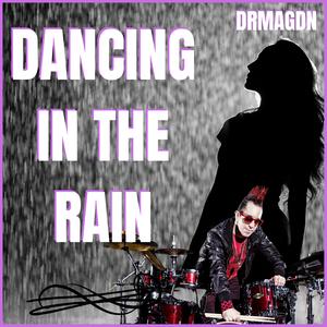 Dancing In The Rain