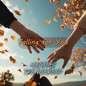 Falling for You (Extended)