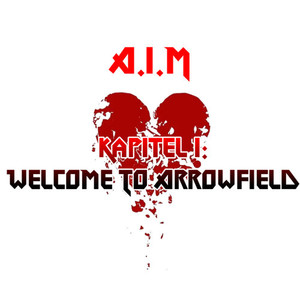 Kapitel 1: Welcome To Arrowfield (Explicit)