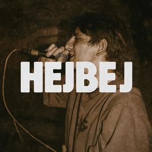 Hejbej (Explicit)