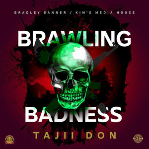 Brawling Badness (Explicit)