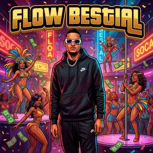 Flow Bestial