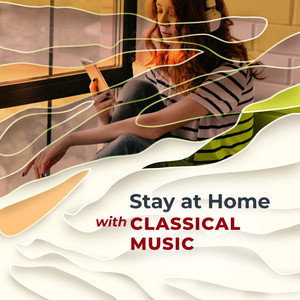 Stay at Home with Classical Music - Adagio for Strings (arr. from Quartet for Strings) Op. 11