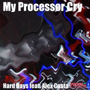 My Processor Cry (Funky Junction & Antony Reale Subliminal Dub Mix)