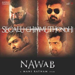 Segalu Chimmuthondhi (From Nawab)