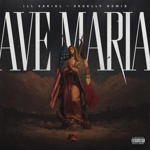 Ave Maria (OKDELLY Remix|Explicit)