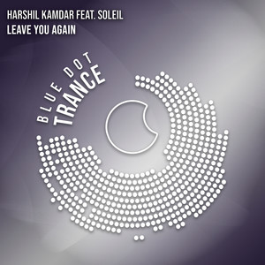 Leave You Again (Extended Mix)