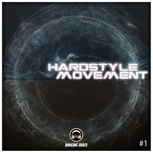 Hardstyle Movement #1