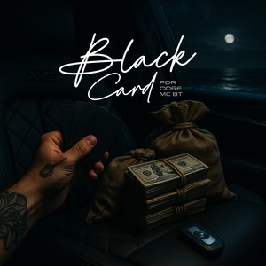 Black Card (Explicit)