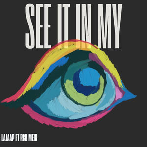 See It In My Eye (feat. Rcb Meir) (Explicit)