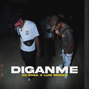Diganme (Explicit)