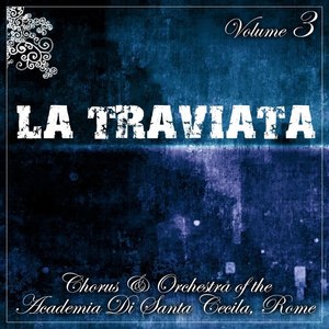 La Traviata, Vol. 3