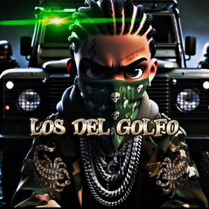 Los Del Golfo (Dedicacion Belika) [Explicit]