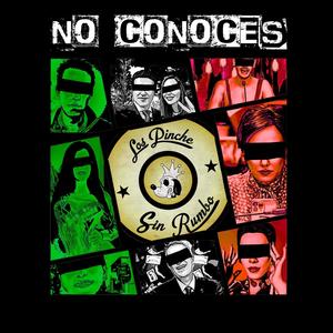 No Conoces