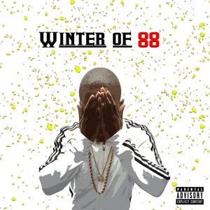 Winter of 88